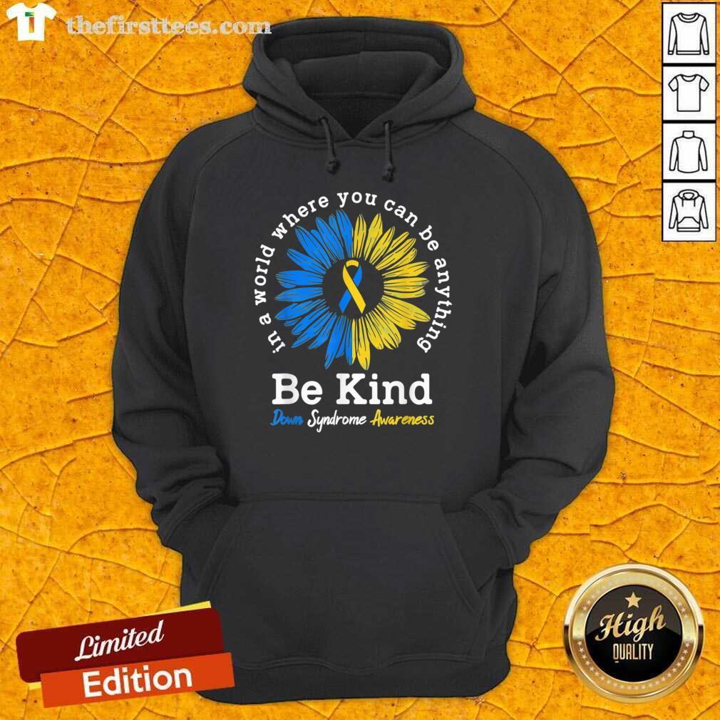 Good Be Kind Down Syndrome Awareness Ribbon Sunflower Kindness Shirt