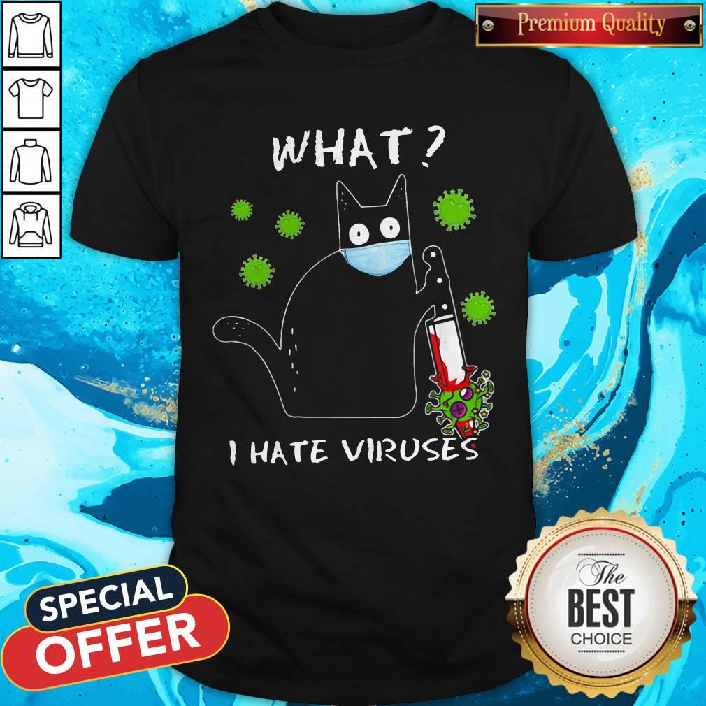 Good Cat Mask What I Hate Viruses Covid-19 Shirt