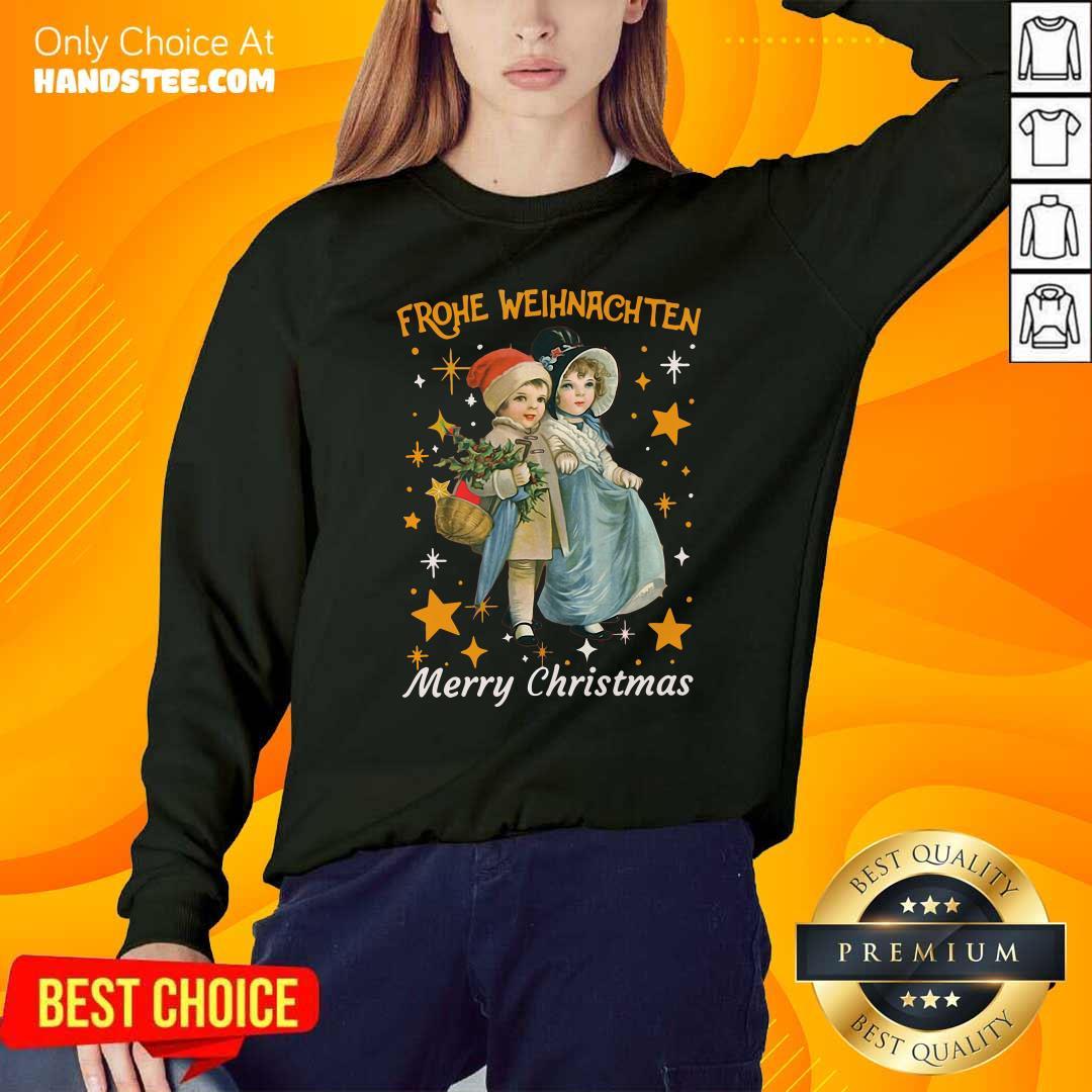 Good Frohe Weihnachten Merry Christmas Shirt