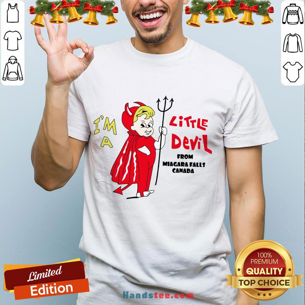 Good I’m A Little Devil From Niagara Falls Canada Shirt