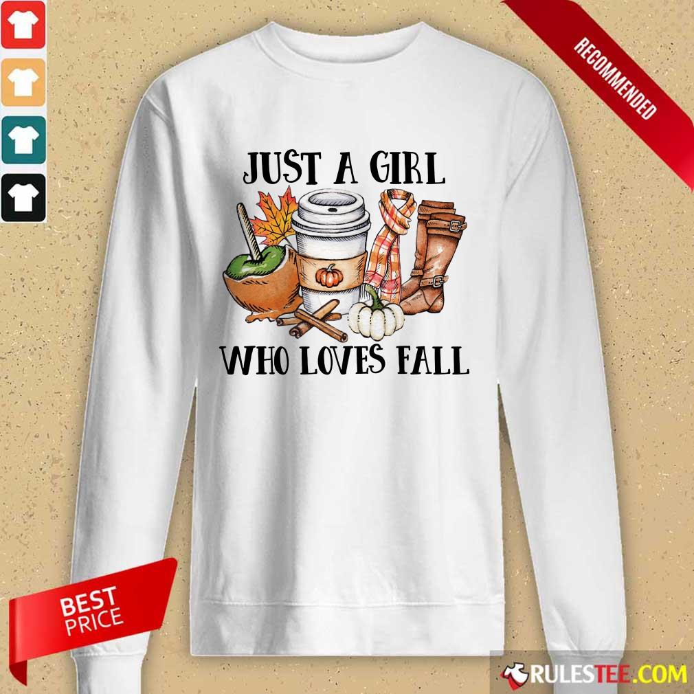 Good Just A Girl Worker Who Loves Fall Shirt