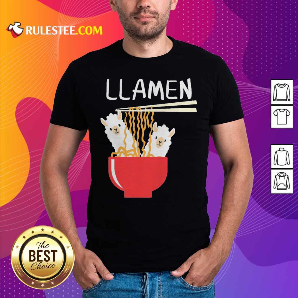 Good Llama Eat Llamen Shirt