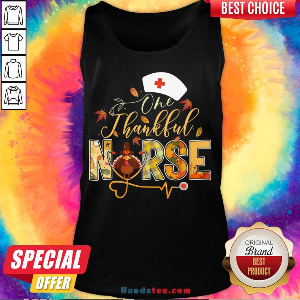 Good One Thankful Nurse Thanksgiving Turkey Day Nurse Gift Women T-Shirt