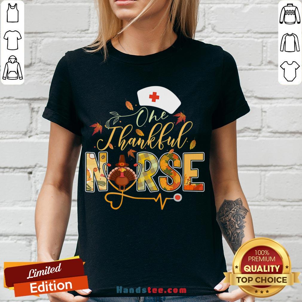 Good One Thankful Nurse Thanksgiving Turkey Day Nurse Gift Women T-Shirt