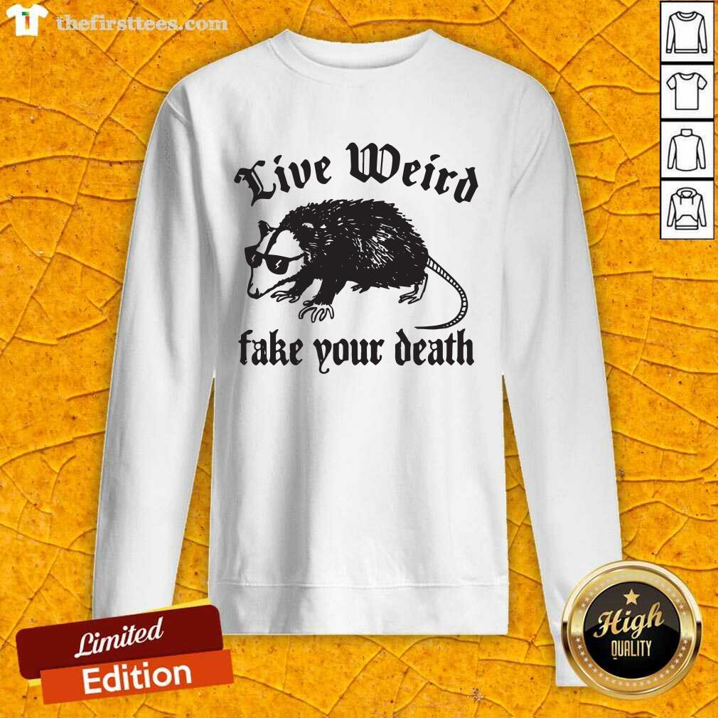 Good Opossum Live Weiro Fake Your Death Shirt