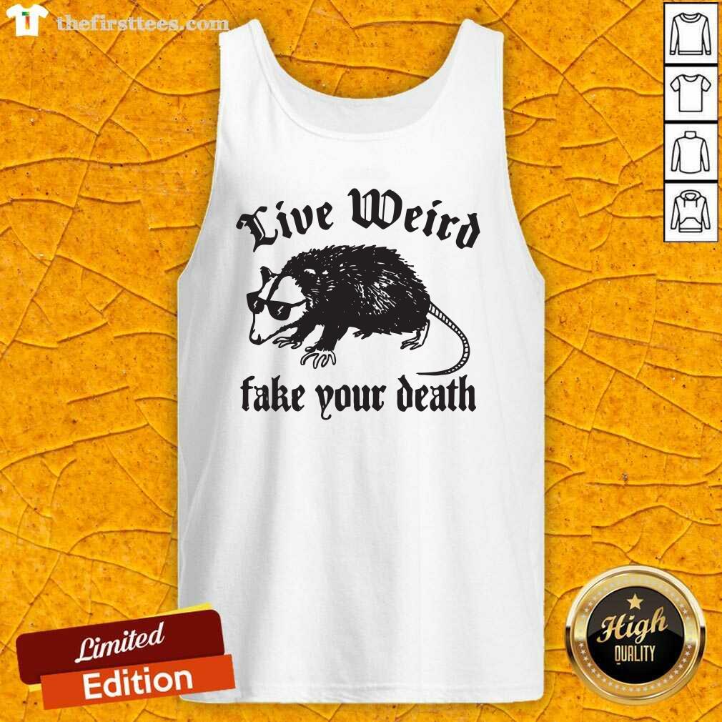 Good Opossum Live Weiro Fake Your Death Shirt