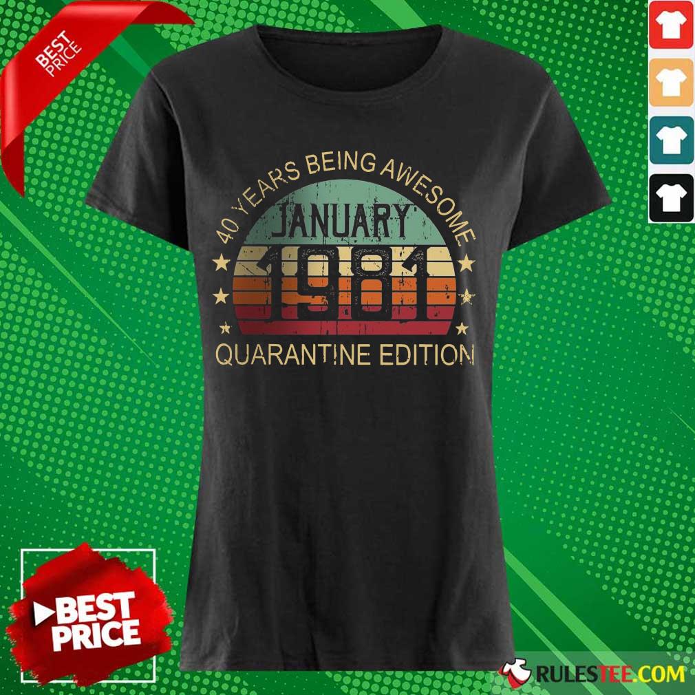 Good Quarantine Edition January 1981 Shirt