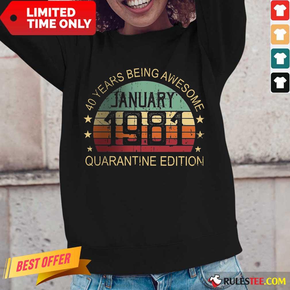 Good Quarantine Edition January 1981 Shirt