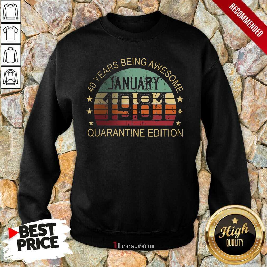 Good Quarantine Edition January 1981 Shirt