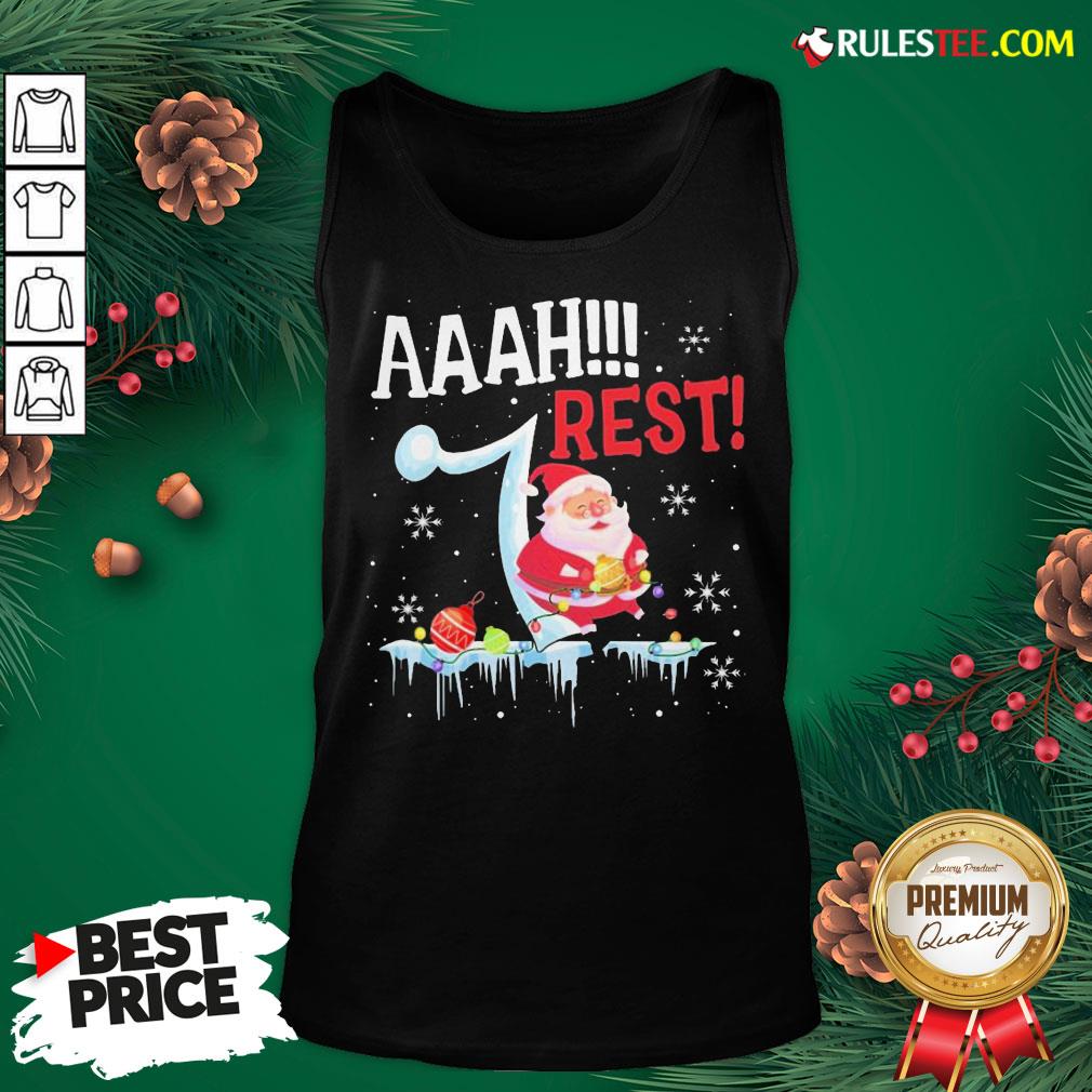 Good Santa Claus Aaah Rest Happy Light Christmas Shirt