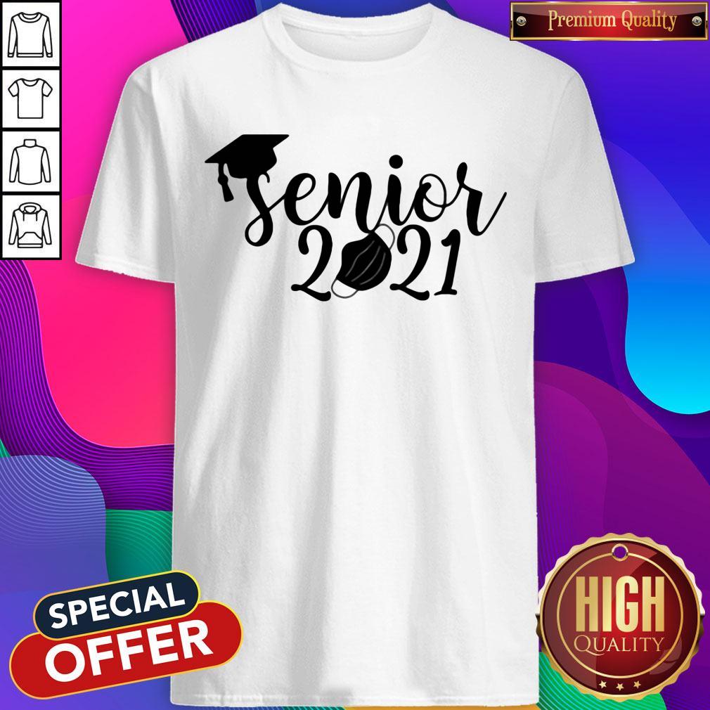 Good Senior 2021 Mask Quarantine Shirt