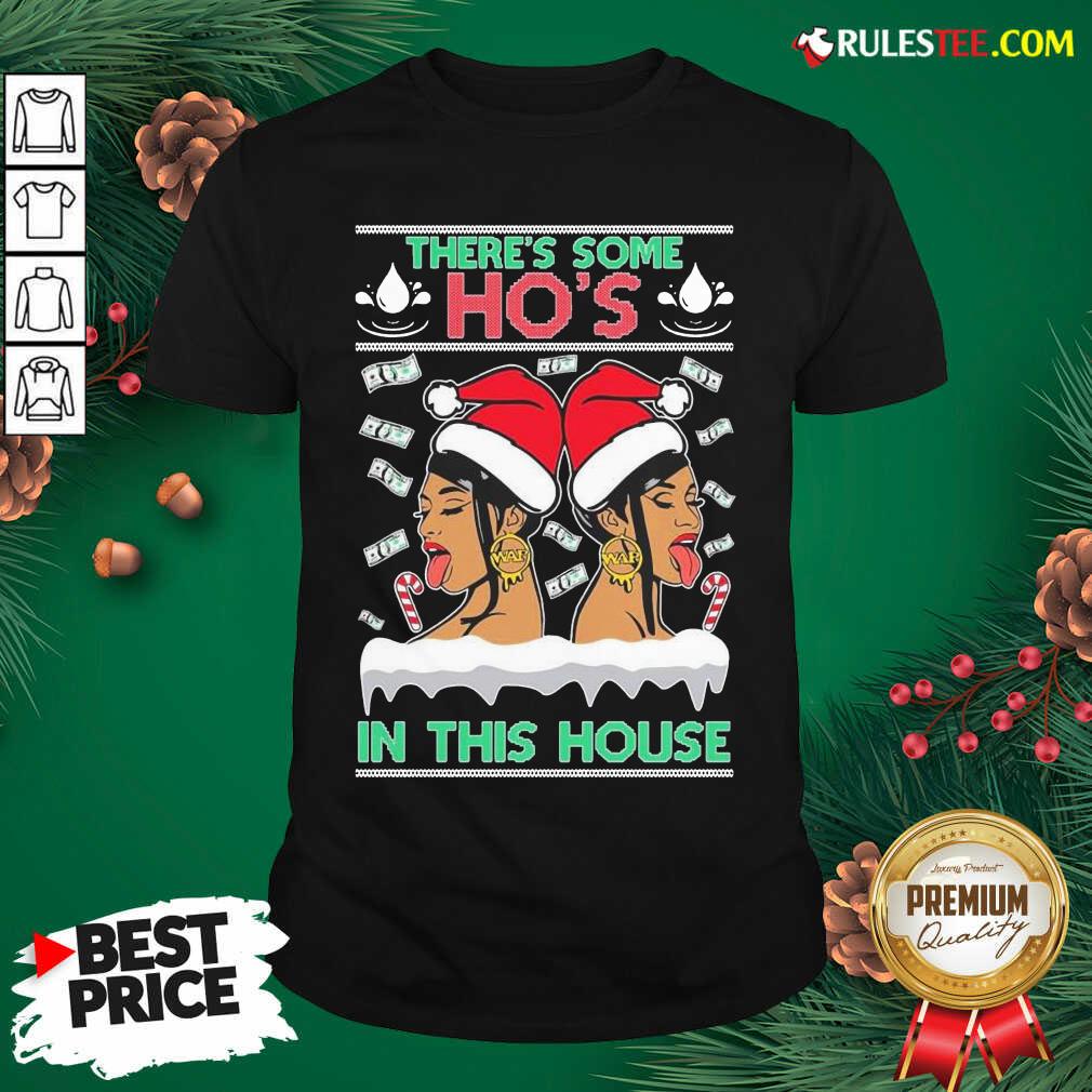 Good There's Some Hos In This House Unisex Shirt