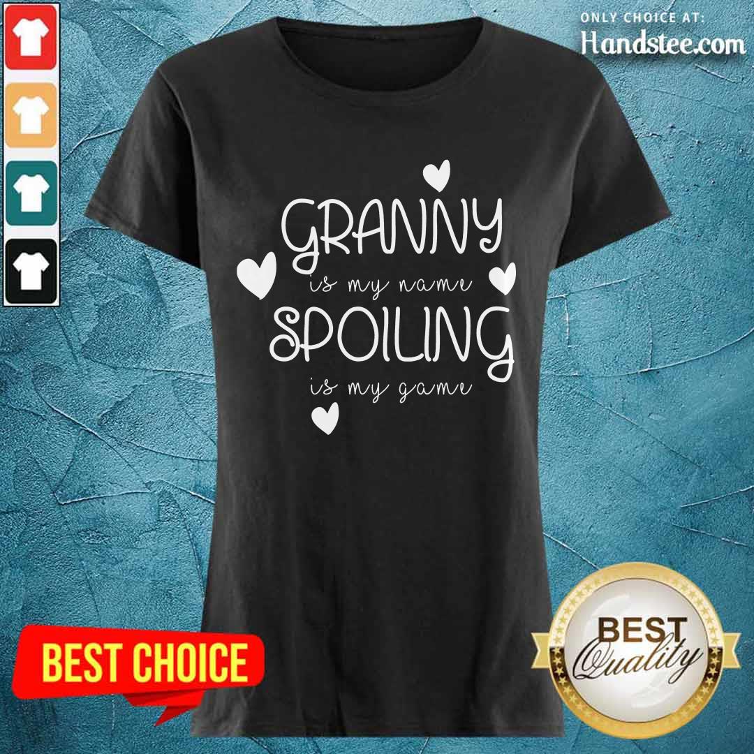 Granny Is My Name Spoiling Shirt