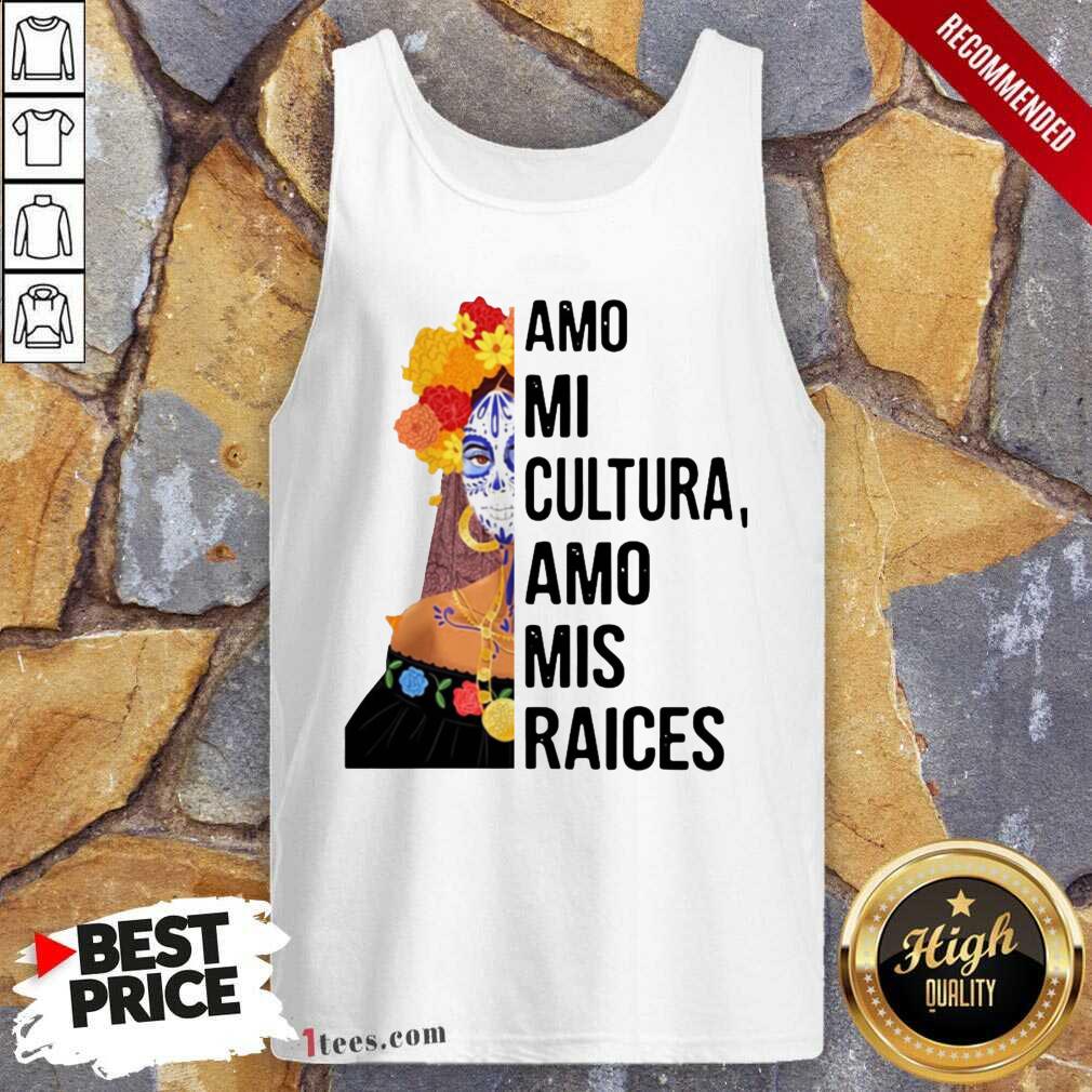 Great Amo Mi Cultura Amo Mis Raices Vintage shirt