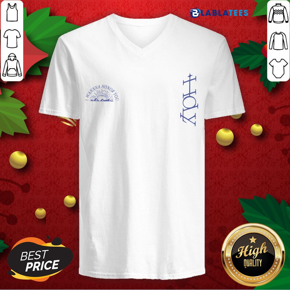 Great Justin Bieber Holy I Wanna Honor You Holy Shirt