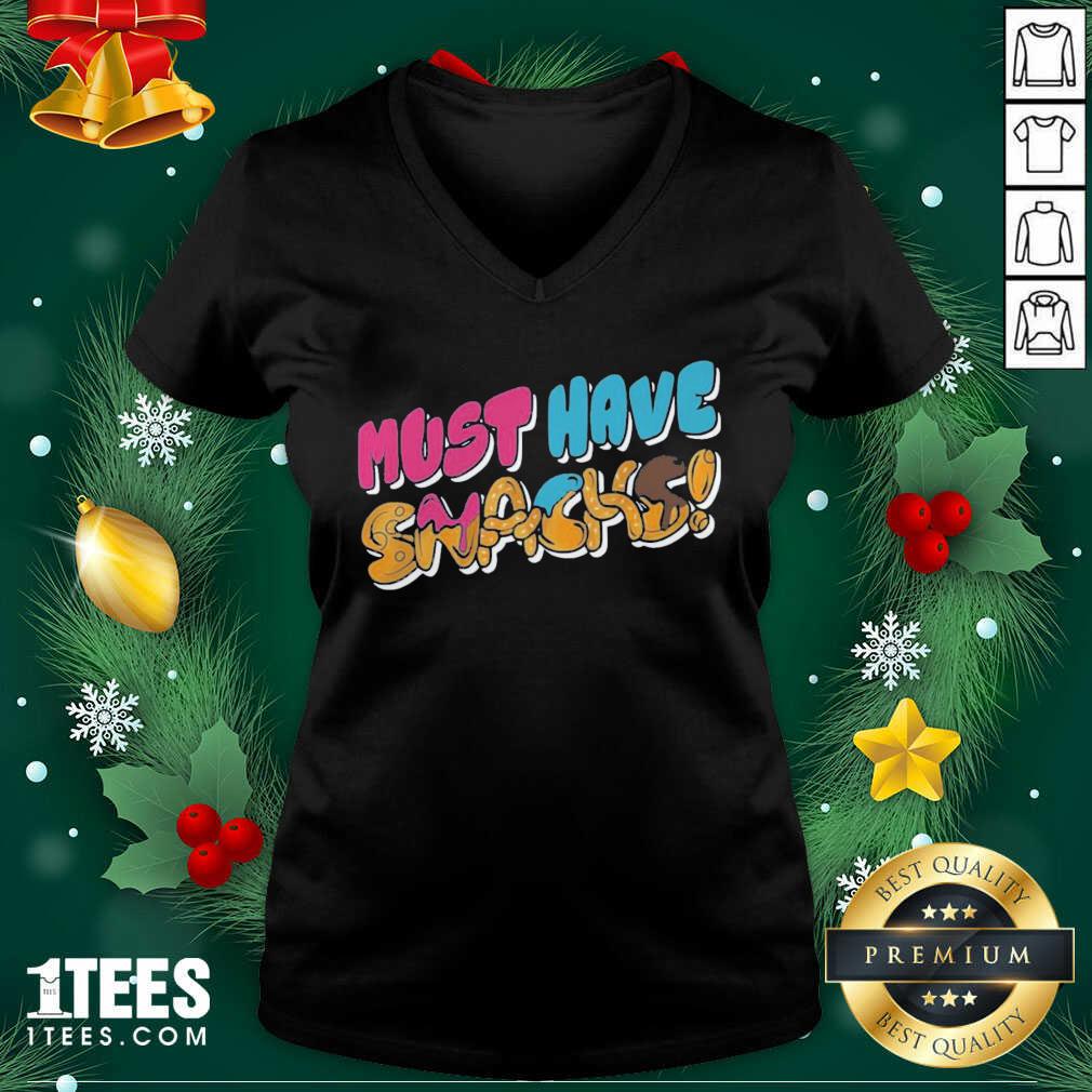 Great Morejstu Merch Jstu Must Have Snacks Shirt
