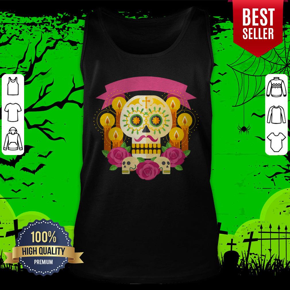 Happy Dia De Los Muertos Day Dead Sugar Skull Shirt