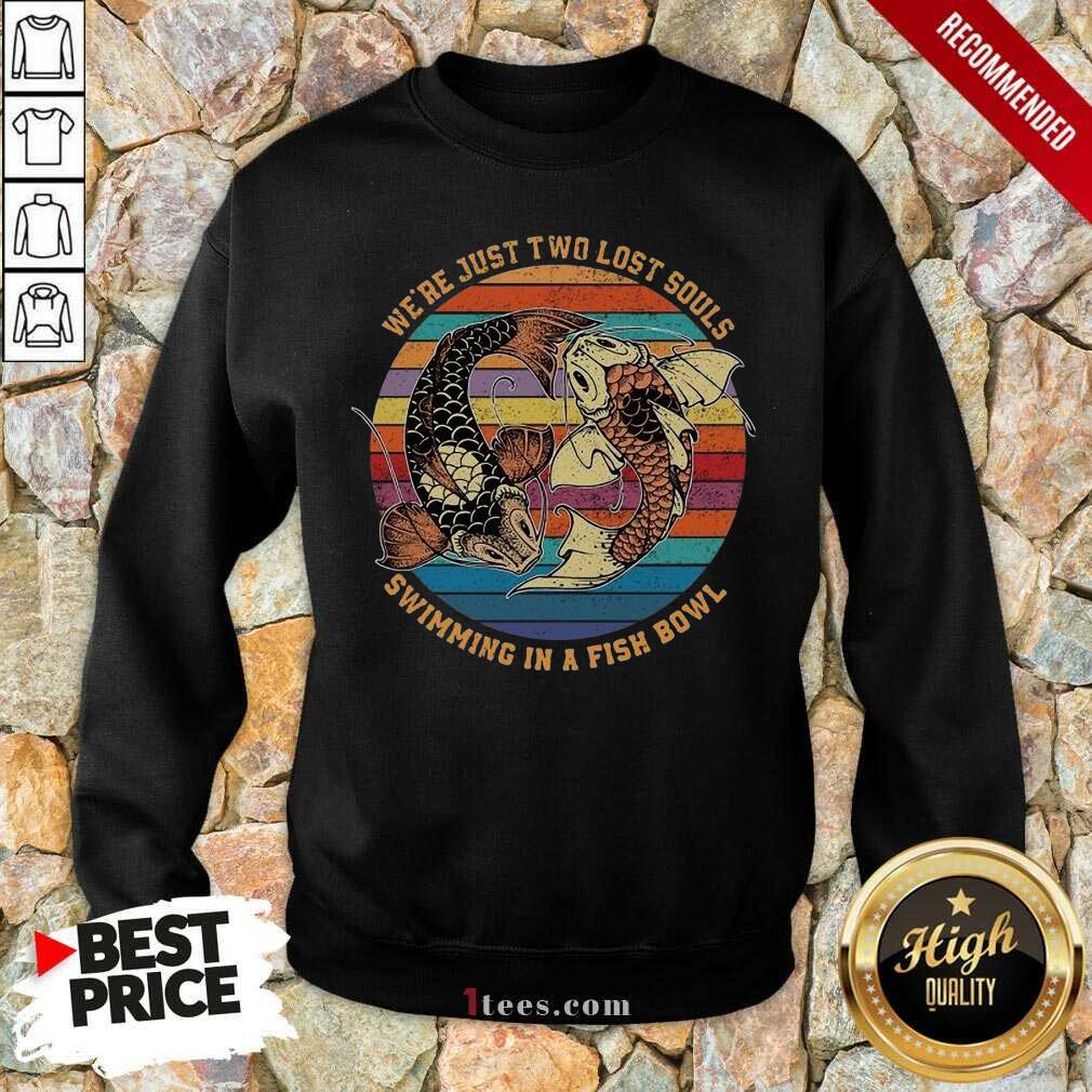 Happy Just Swimming Fish Bowl Vintage Shirt