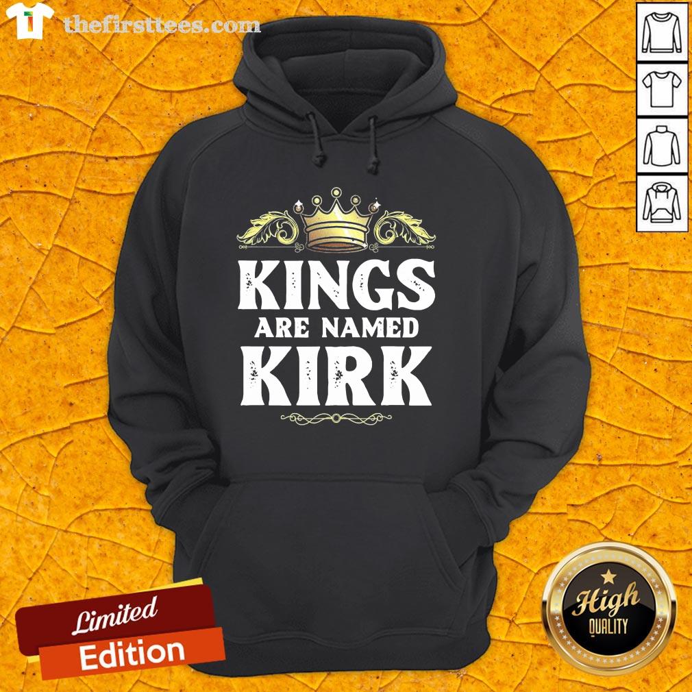 Happy Kings Are Named Kirk Gift Funny Personalized Name Joke Men T-Shirt