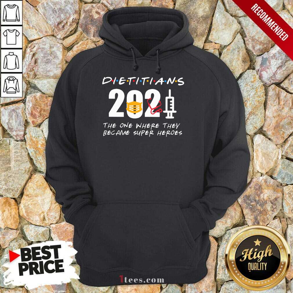 Happy Pretty Dietitians 2021 SuperHeroes Shirt