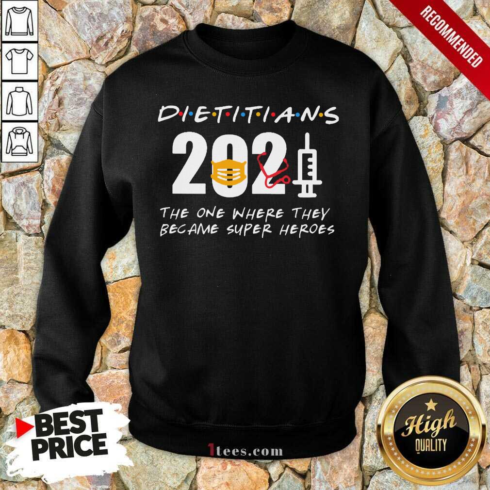 Happy Pretty Dietitians 2021 SuperHeroes Shirt