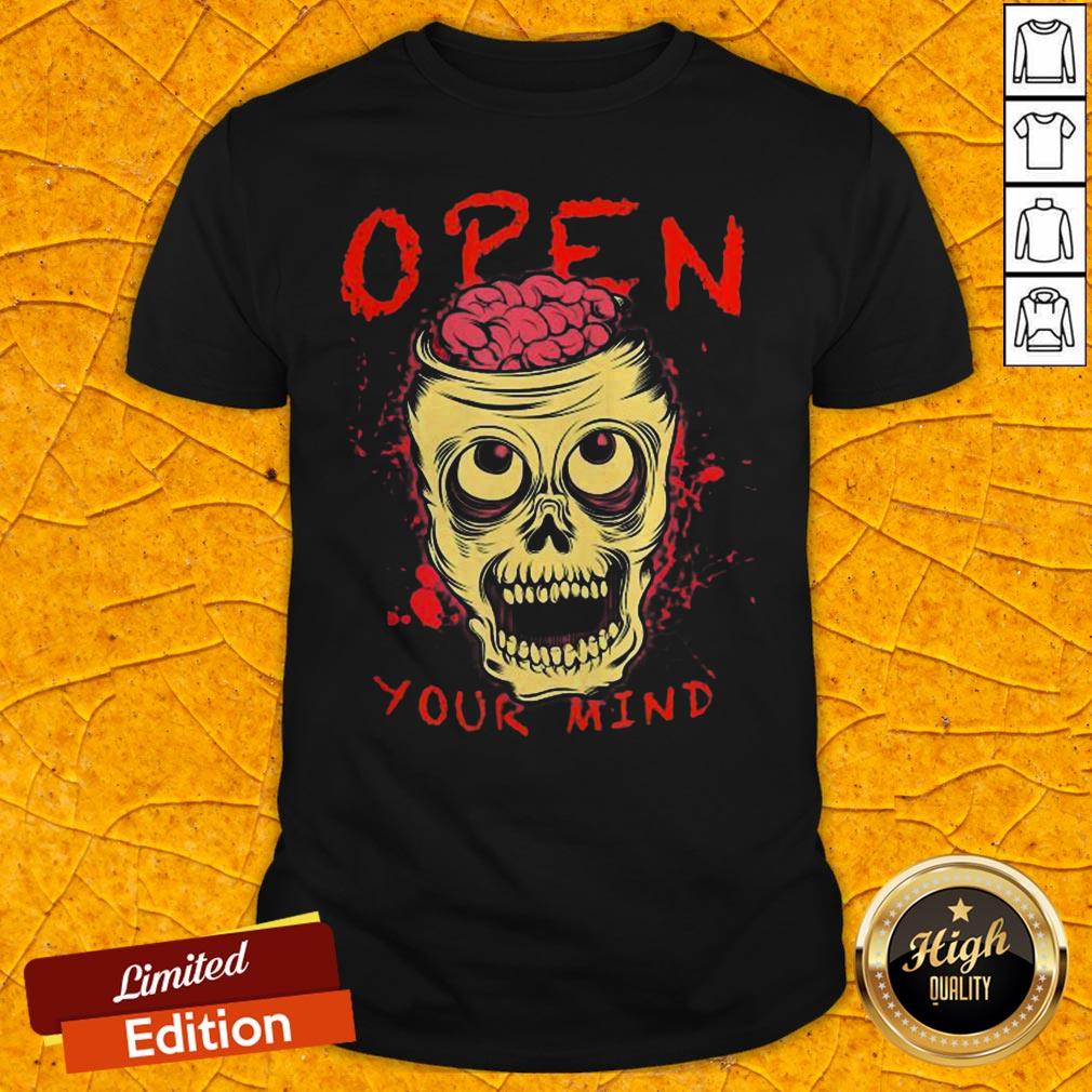 Funny Skull Open Your Mind Halloween Shirt