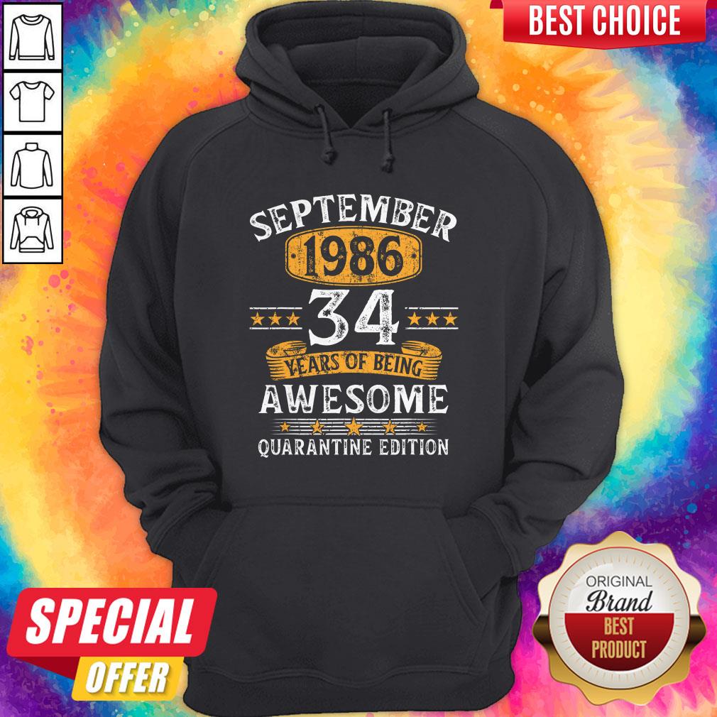 September 1986 34 Years Of Being Awesome Quarantine Edition Shirt