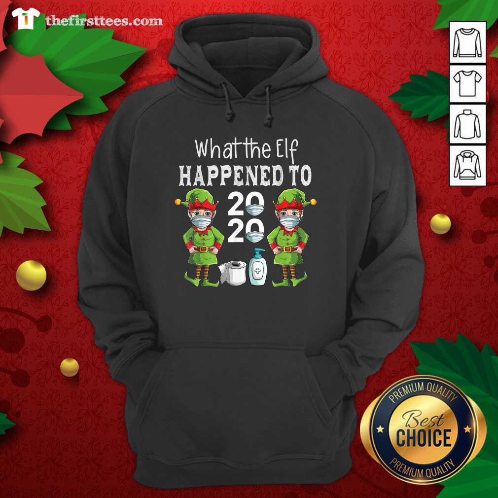 Cool What The Elf Happened To 2020 Christmas 2020 Elf Mask Corona Virus Shirt