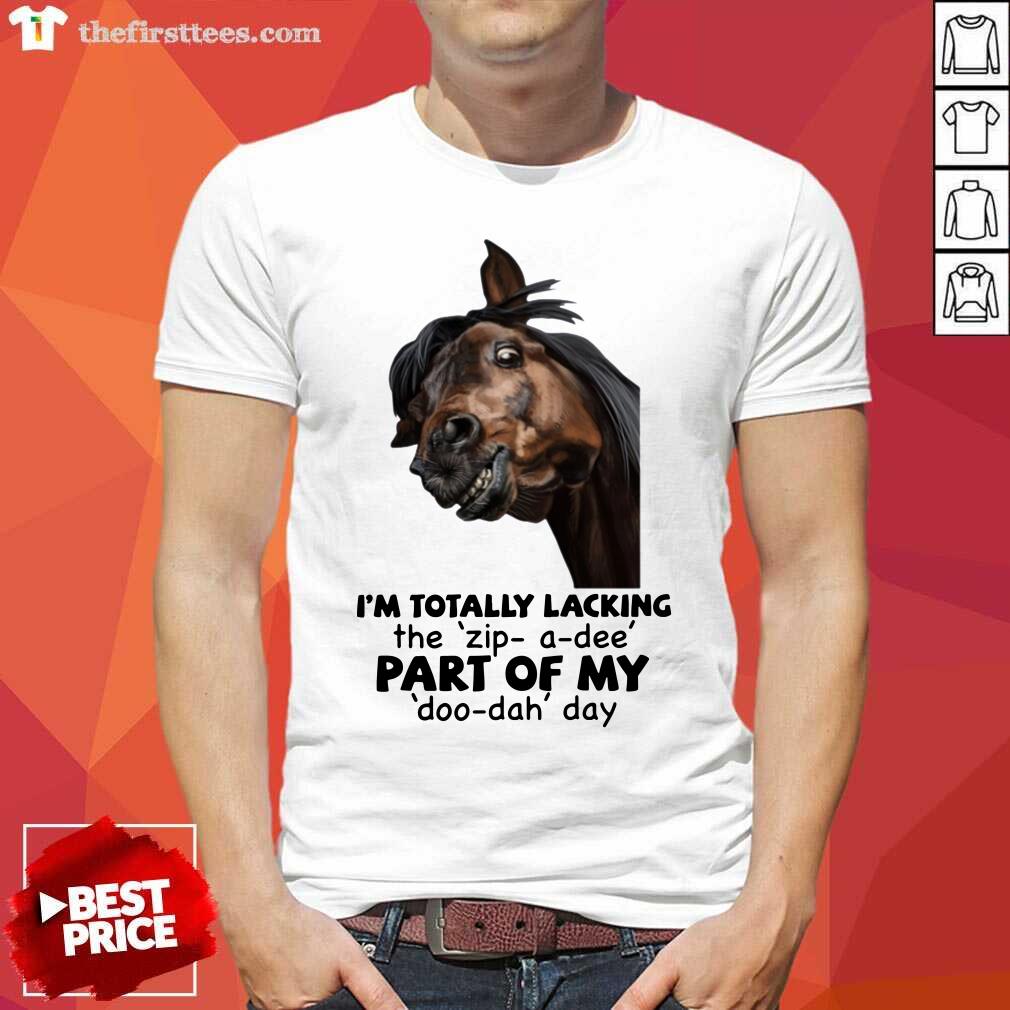 Horse I'm Totally Lacking Part Of My Shirt
