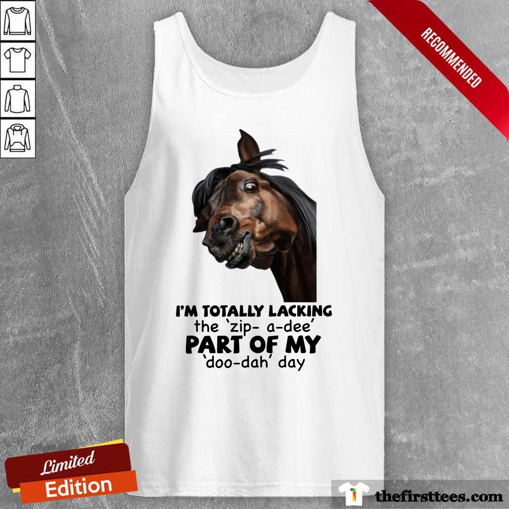 Horse I'm Totally Lacking Part Of My Shirt