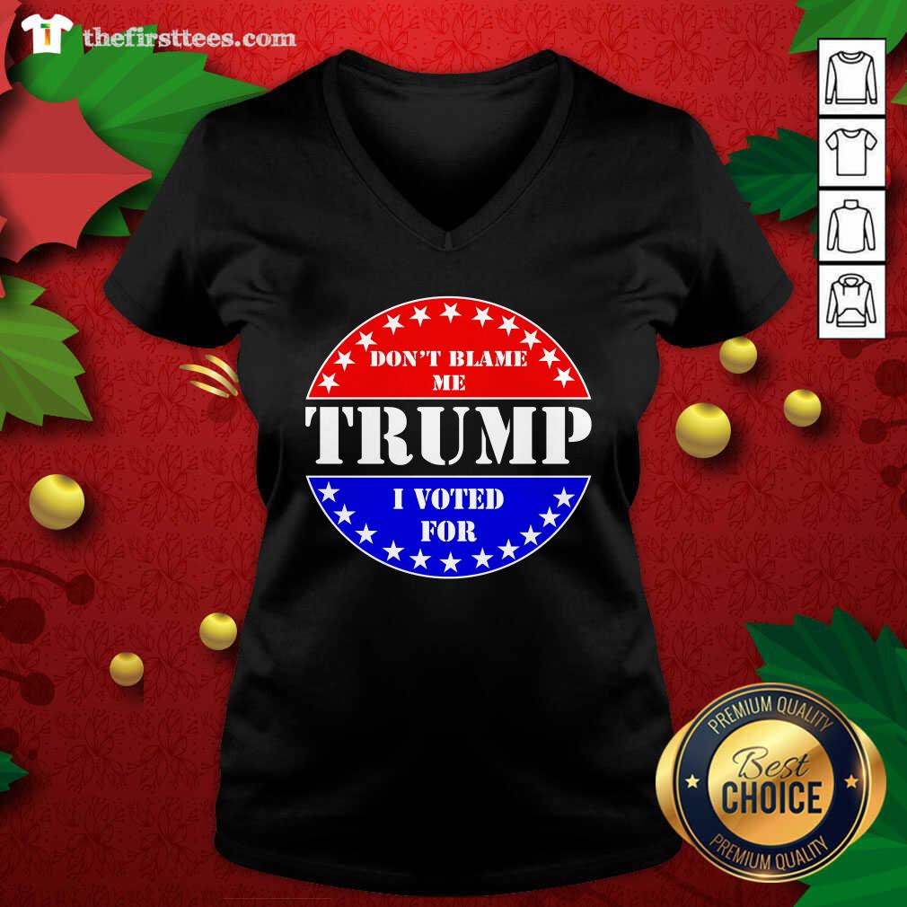 Hot American Flag Don’t Blame Me I Voted For Trump Shirt