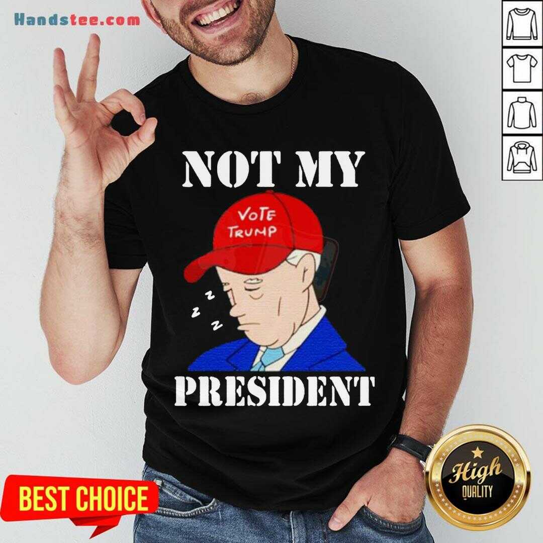 Hot Biden Sleepy Joe Not My President Anti Joe Biden Pro Trump Shirt