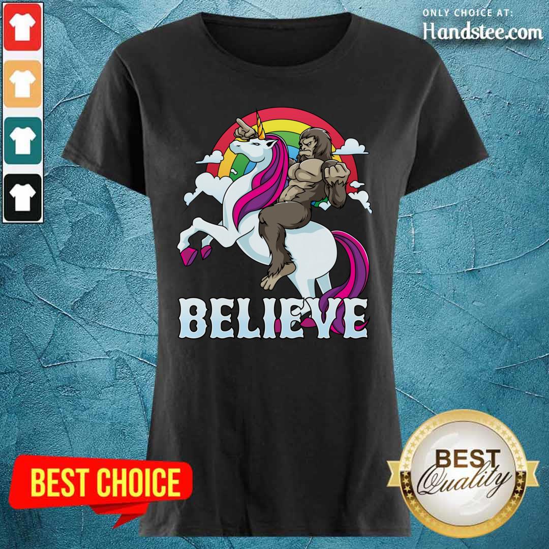 Hot Cute Bigfoot Riding Unicorn Sasquatch Believe Rainbow Shirt