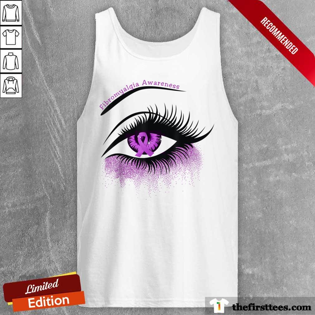 Hot Eyes Fibromyalgia Awareness Shirt