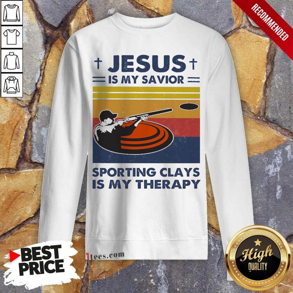 Hot Jesus Is My Savior Sporting Clays Is My Therapy Vintage Shirt