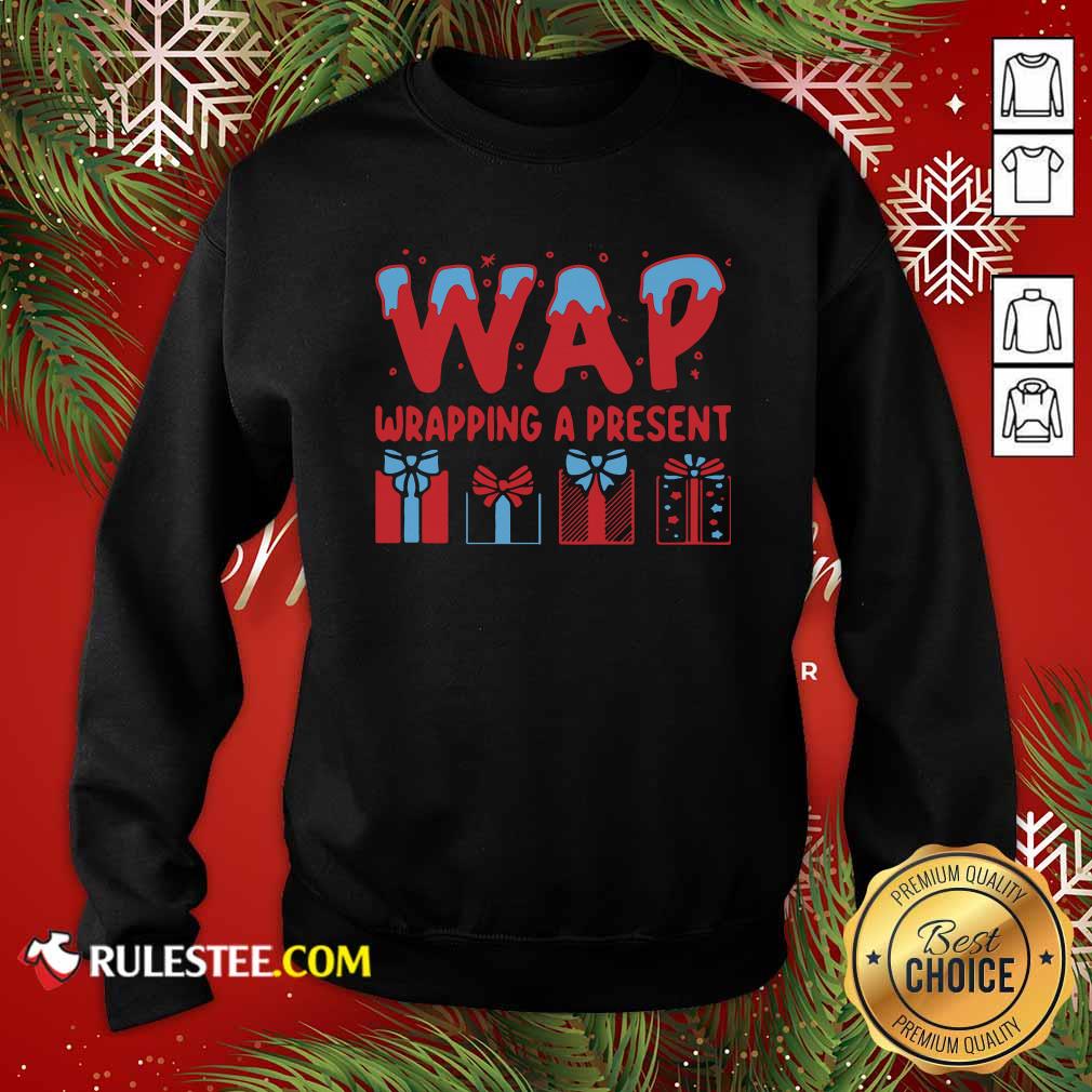 Hot Wap Wrapping A Present Shirt