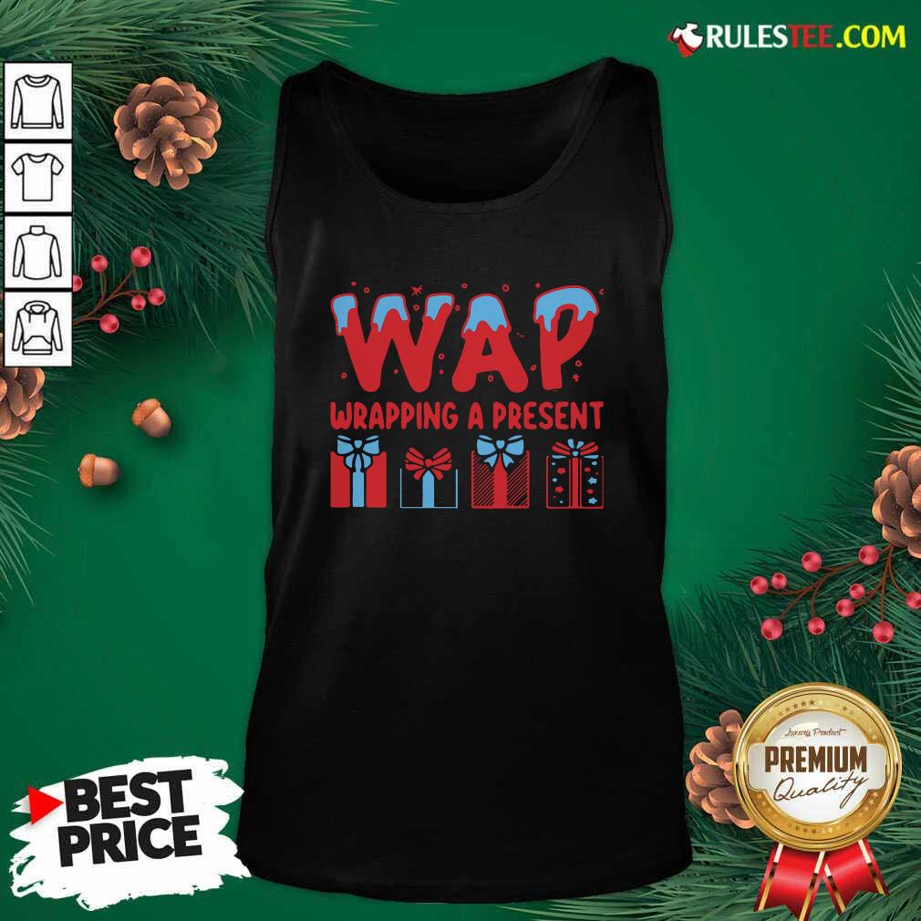 Hot Wap Wrapping A Present Shirt