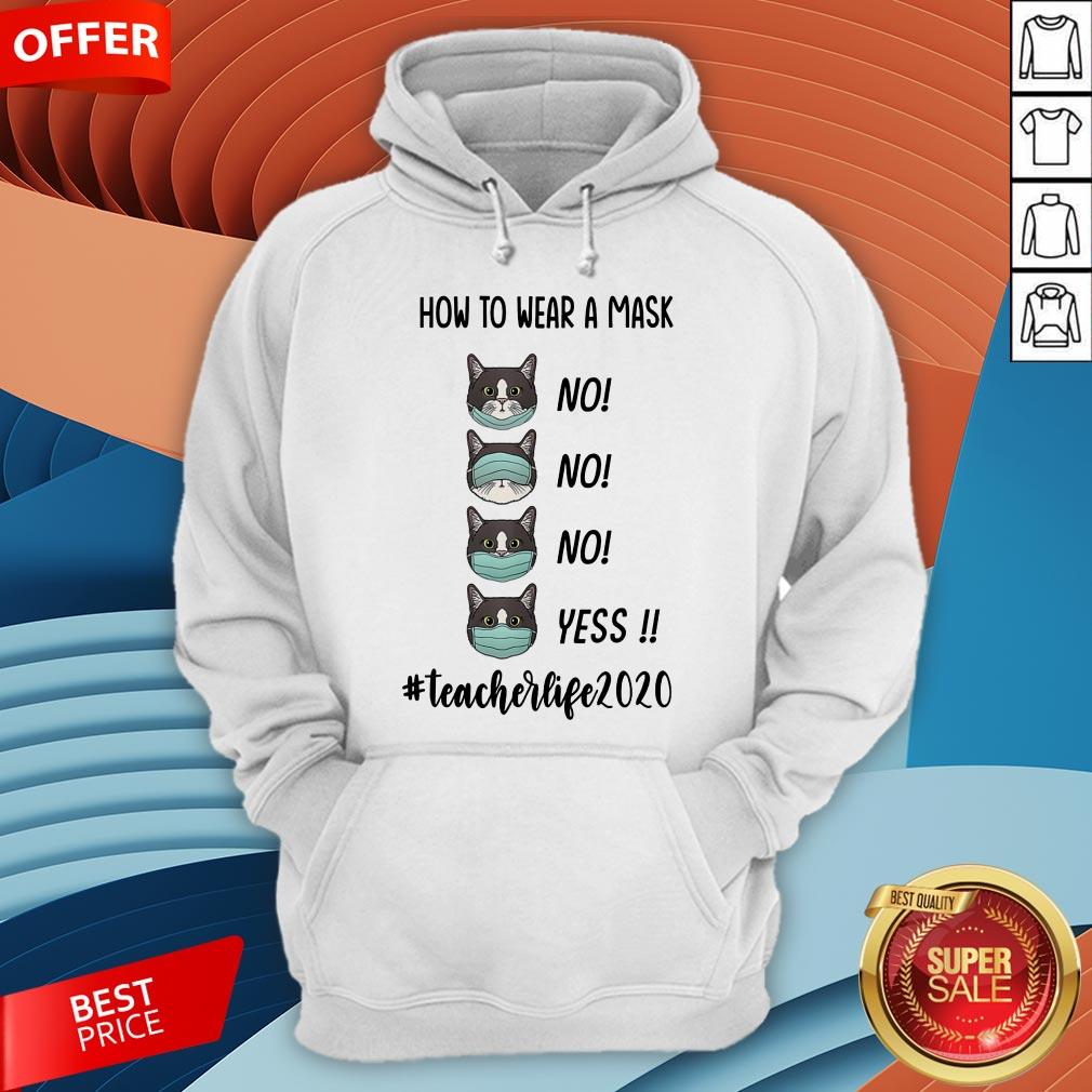 How To Wear A Mask #Teacherlife 2020 Shirt