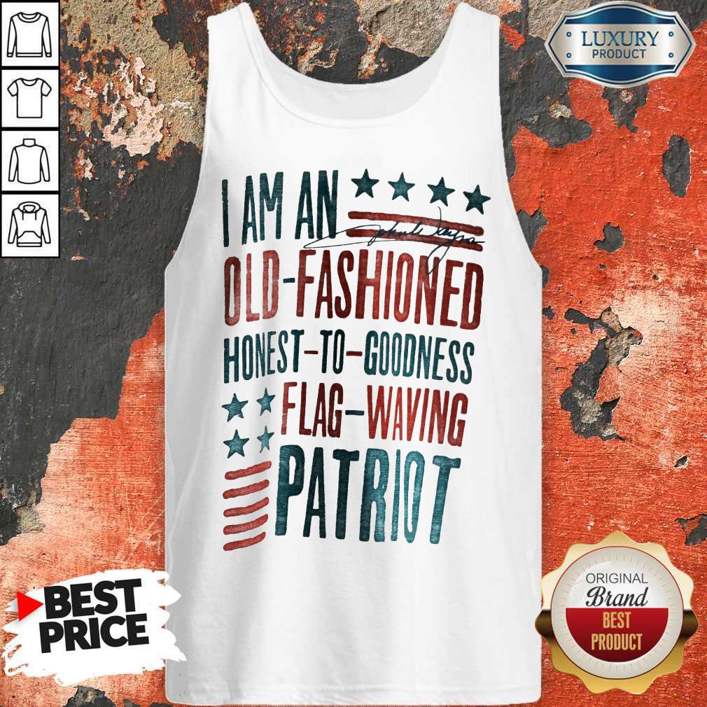 i-am-an-old-fashioned-honest-to-goodness-flag-waving-patriot-tank-top.jpg