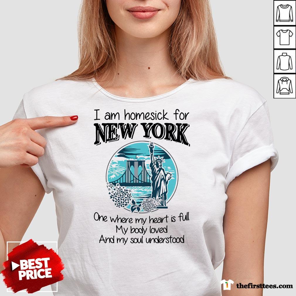 I Am Homesick For New York Shirt