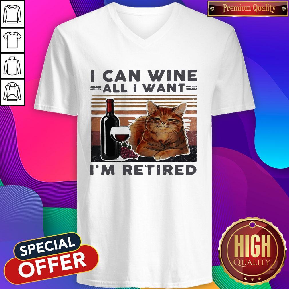 I Can Wine All I Want I’m Retired Cat Vintage Retro Shirt