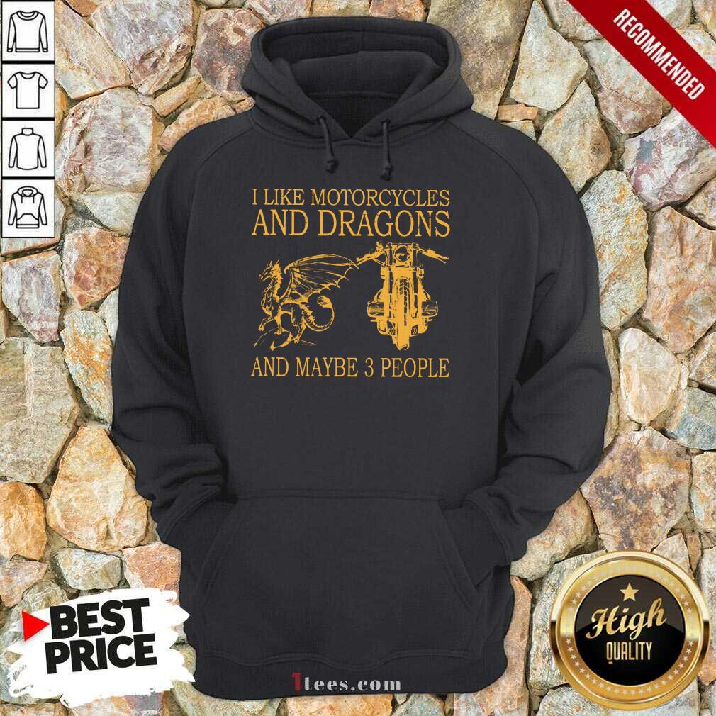 I Like Motorcycles And Dragons Shirt