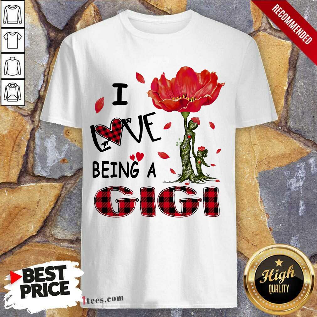 I Love Being A Gigi Red Flower Shirt
