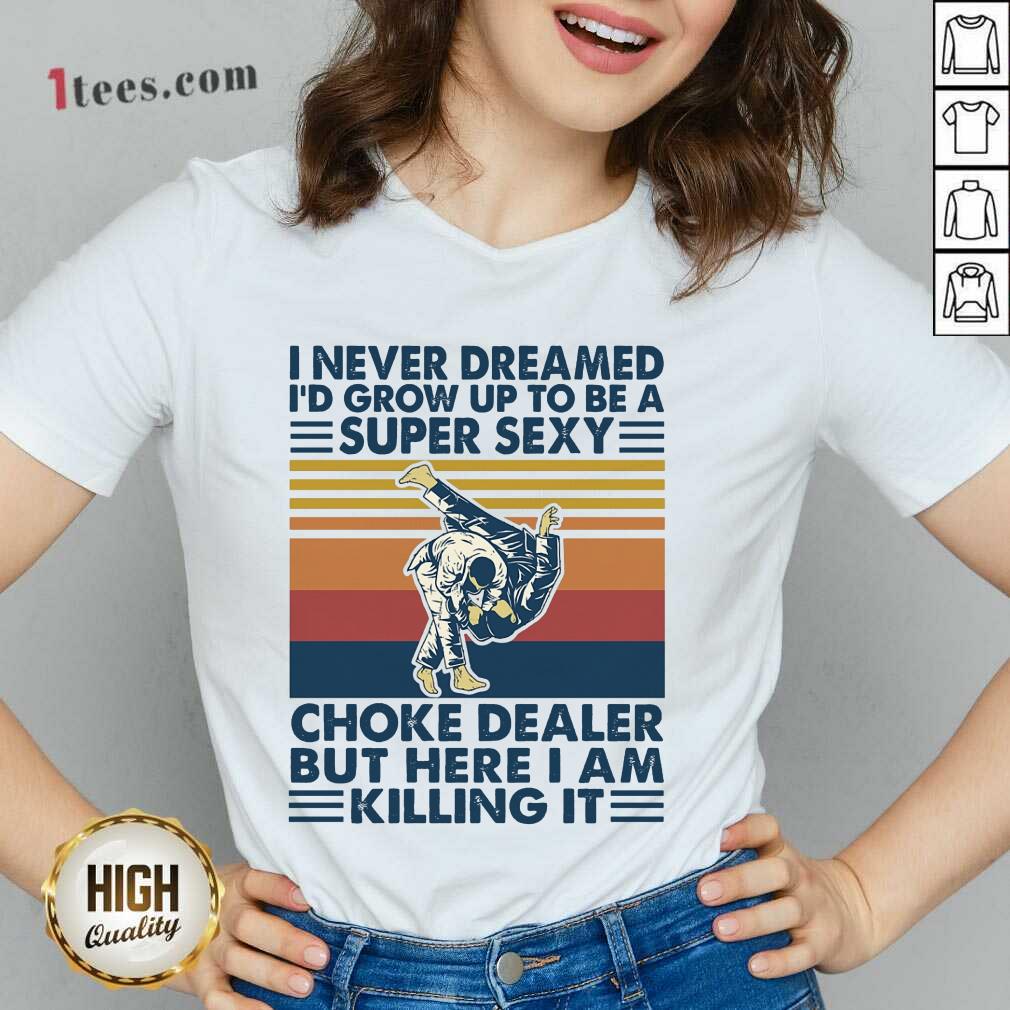 I Never Dreamed Jiu Jitsu Vintage Shirt