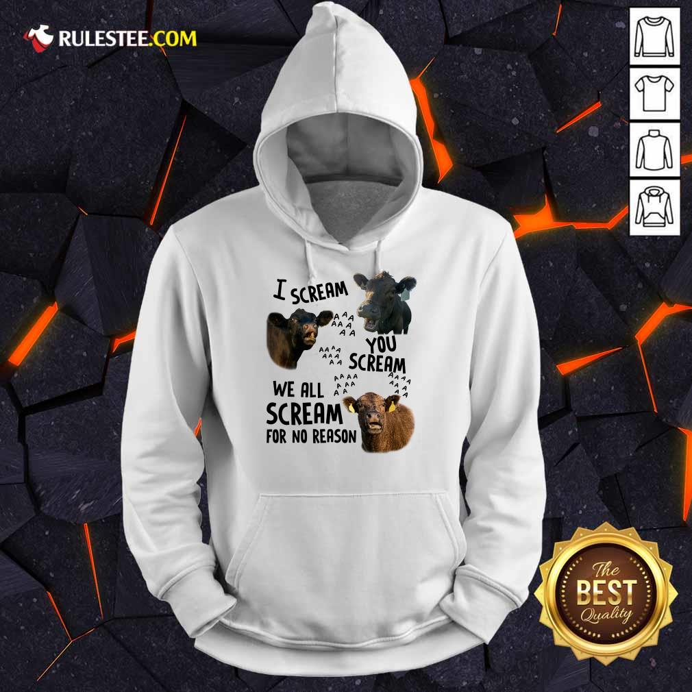 I Scream You Scream We All Scream Cows Shirt