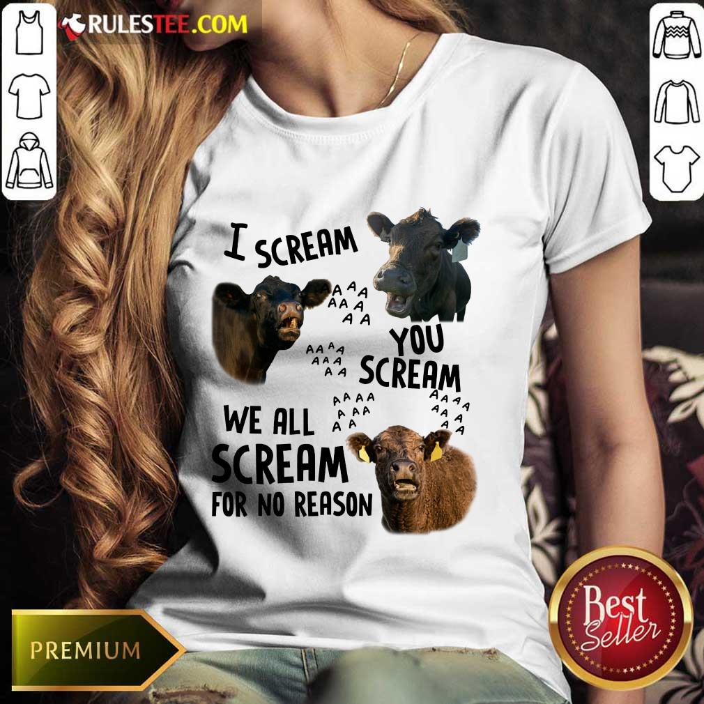 I Scream You Scream We All Scream Cows Shirt