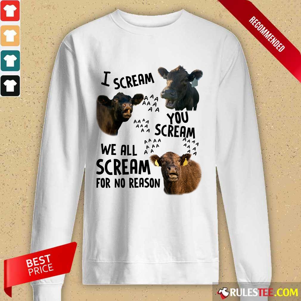 I Scream You Scream We All Scream Cows Shirt