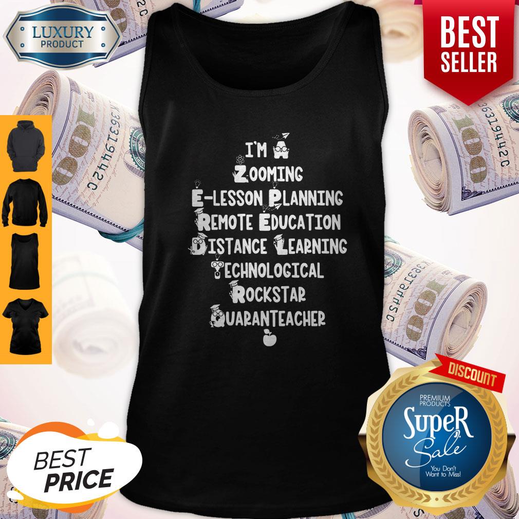 I'm A Zooming Lesson Planning Remote Education Distance Learning Shirt