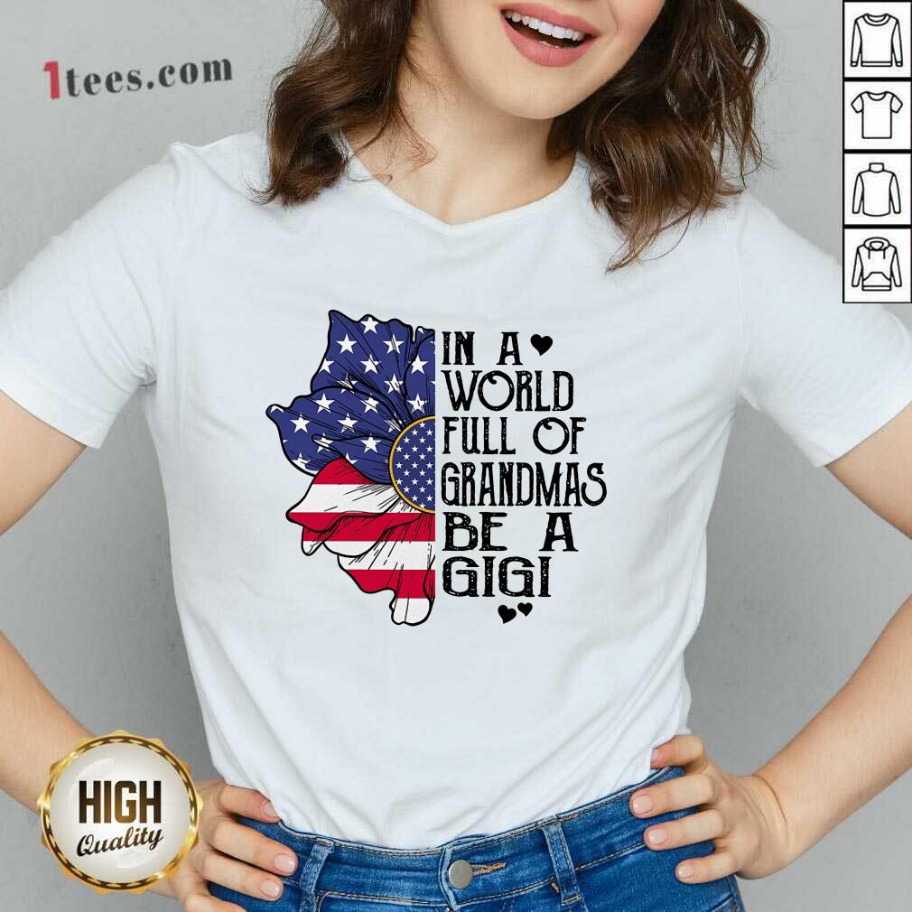 In A World Grandmas Be A Gigi Flower Shirt