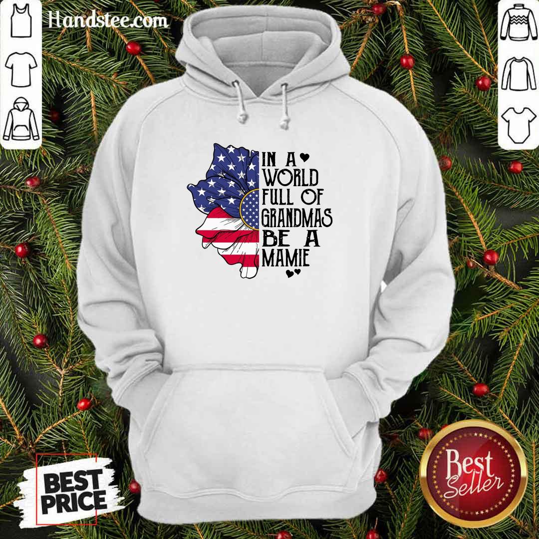 In A World Grandmas Be A Mamie Flower Shirt